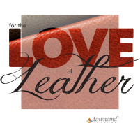 For the LOVE of Leather