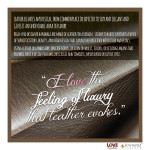 For the LOVE of Leather, Reason 3 – The Feeling of Luxury…