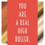 High Rollers
